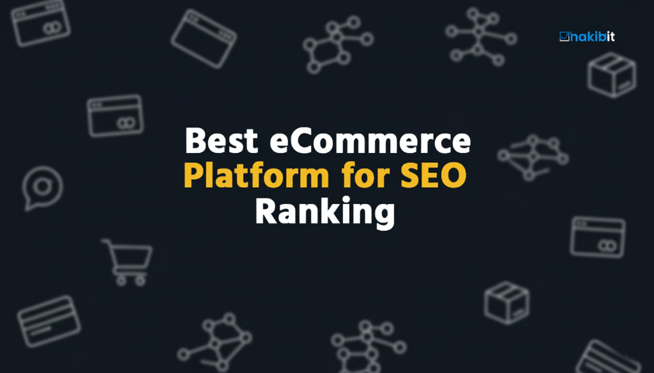 Best eCommerce Platform for SEO Ranking 2026