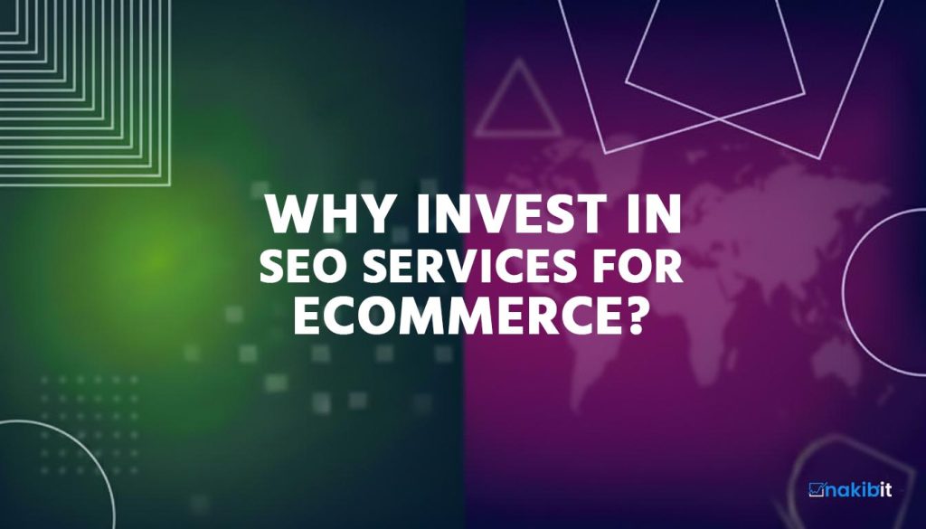 Why Invest in SEO Services for eCommerce?