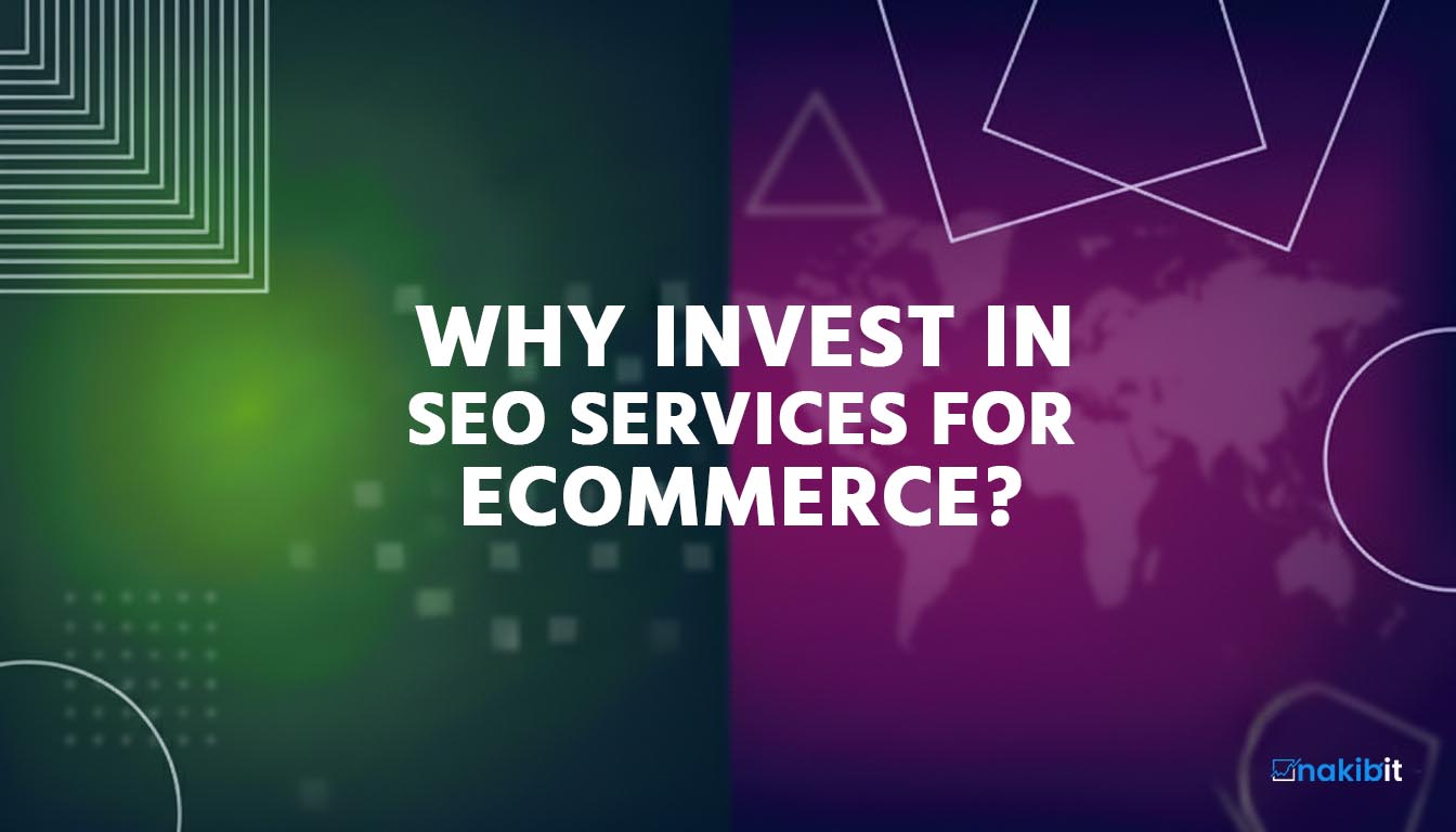 Why Invest in SEO Services for eCommerce?