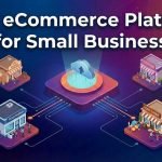 5 Best eCommerce Platform for Small Business