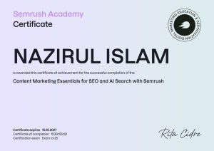 Content Marketing Essentials for SEO and AI Search with Semrush certificate - nazirul-islam Nakib