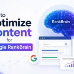 How to Optimize Content for Google RankBrain in 2026