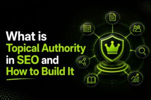 What is Topical Authority in SEO and How to Build It