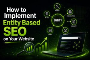 How to Implement Entity Based SEO on Your Website