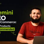Gemini SEO for eCommerce: Get Products Recommended by AI