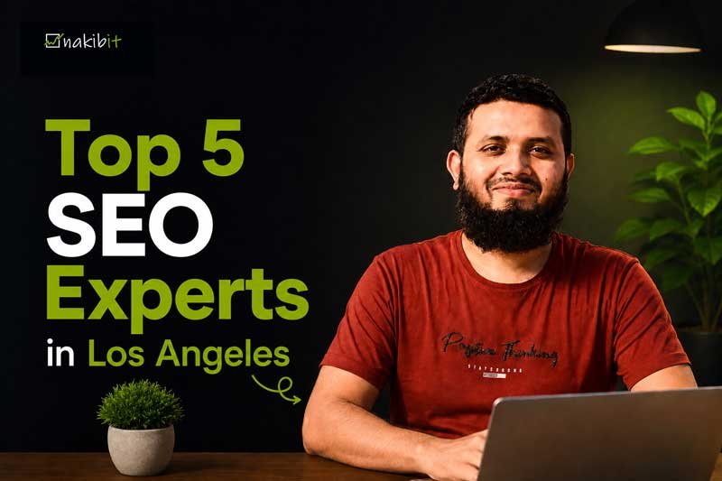 Top 5 SEO Experts in Los Angeles